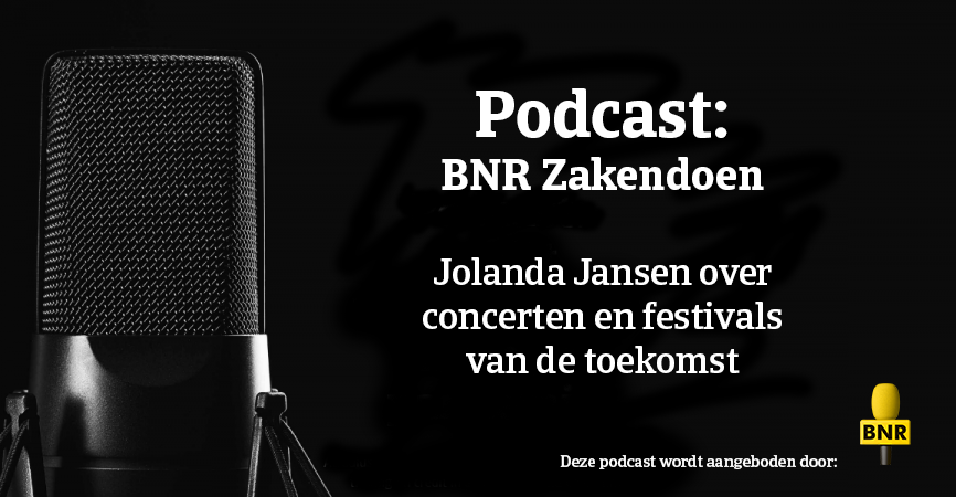 BNR podcast concerten en festivals toekomst