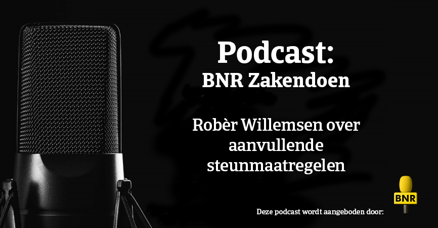 BNR podcast aanvullende steunmaatregelen